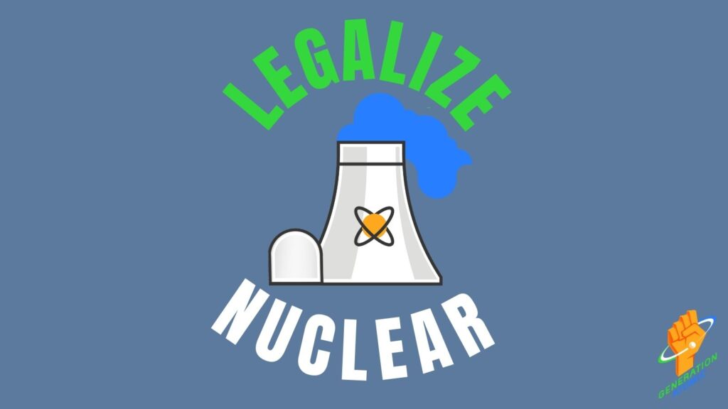 Legalize nuclear